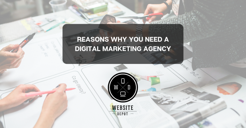 reasons-why-you-need-a-digital-marketing-agency-1024x535